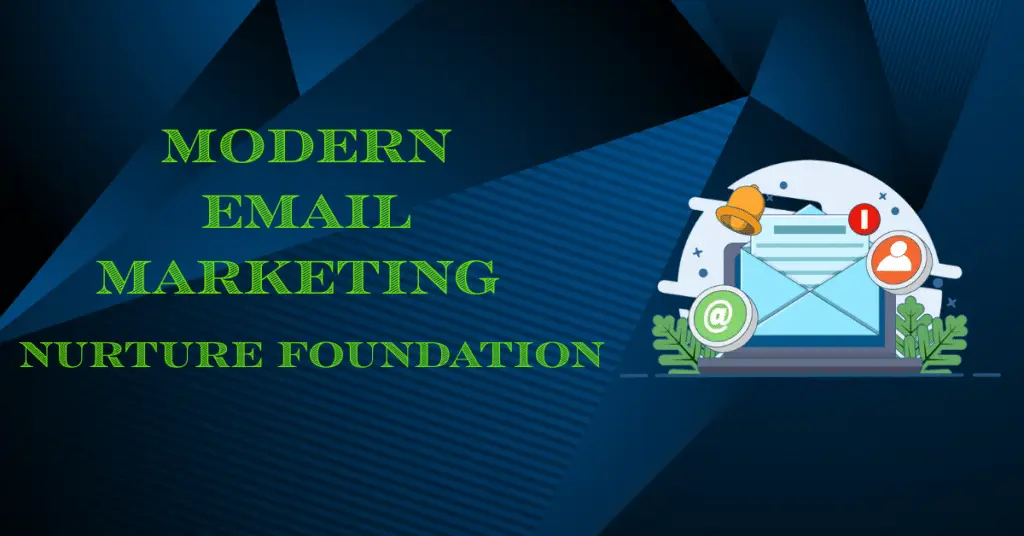 email marketing, nurture foundation, 