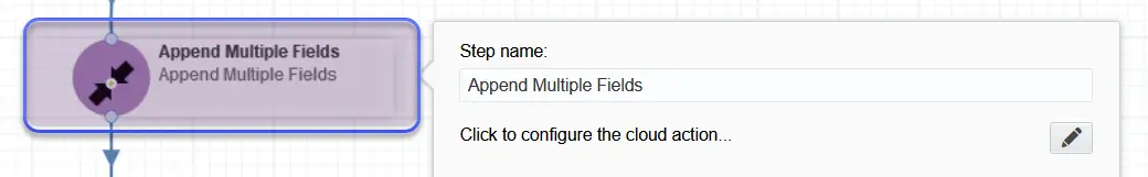 Append Multiple Fields Cloud Action Documentation 20
