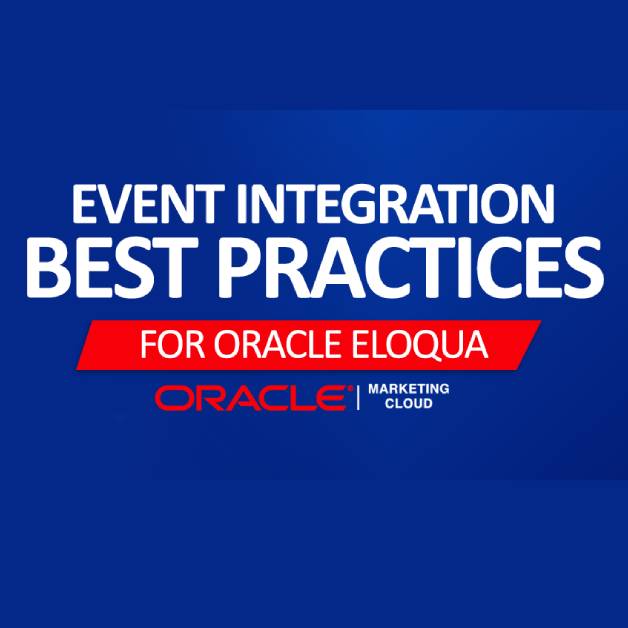 Event Integration Best Practices for Oracle Eloqua 12
