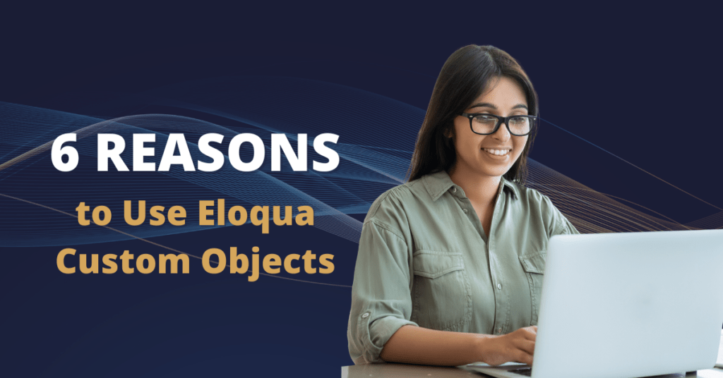 eloqua custom objects