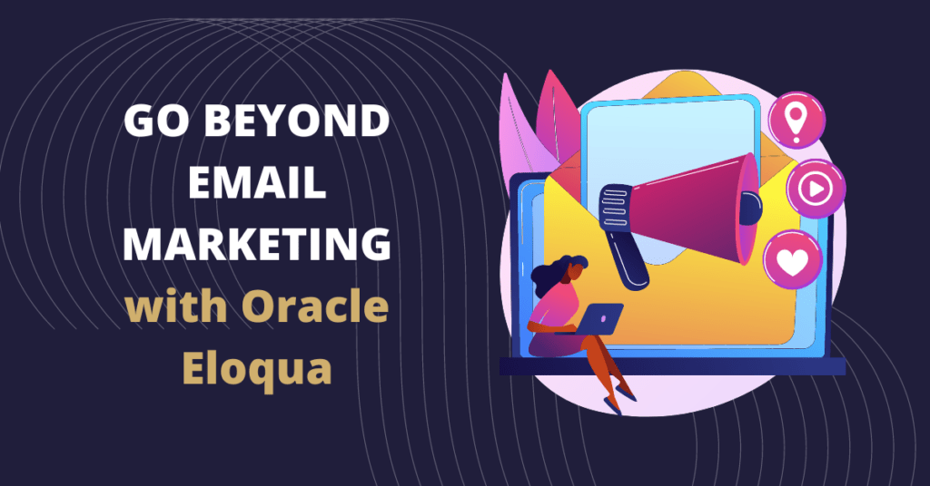 Oracle Eloqua email marketing