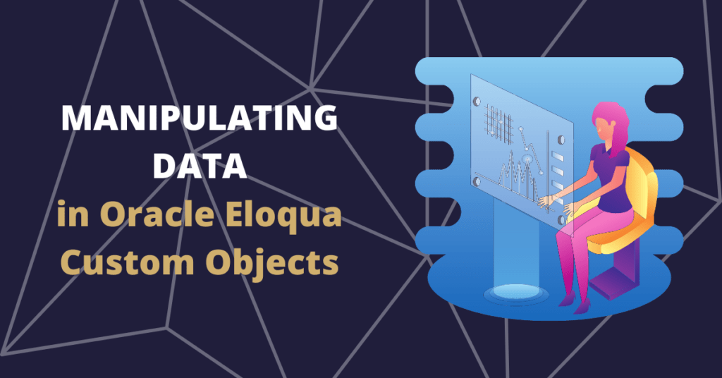 oracle eloqua custom objects