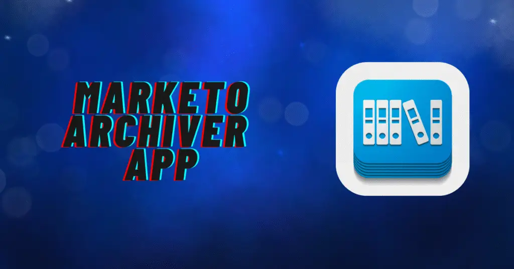 marketo archiver app