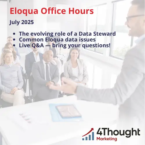 Is Your Eloqua Data Holding You Back? - Eloqua Office Hours July 2025 38 Eloqua Office Hours