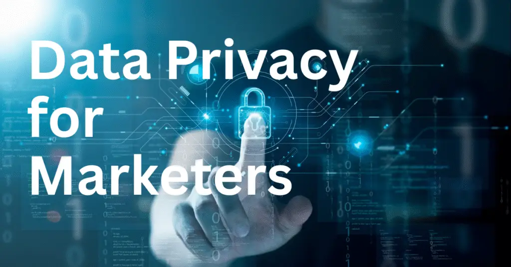 Why Data Privacy Matters More Than Ever for Modern Marketers 29 data privacy, data privacy for marketers, data privacy compliance, data protection best practices, consumer data protection, privacy compliance strategies, customer trust and transparency, data governance in marketing, ethical data use, marketing compliance checklist, global privacy regulations,