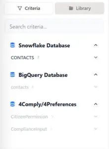 The 4Segments criteria panel listing its connected data sources: Snowflake Database, BigQuery Database and 4Comply/4Preferences.